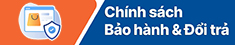  Chính sách bảo hành